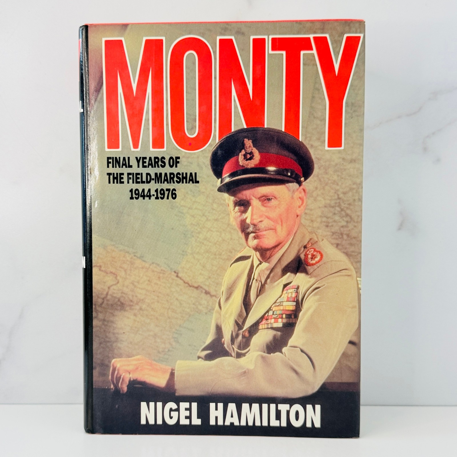 ? MONTY: Final Years of the Field Marshal – Nigel Hamilton (1986) Signed 1st HC