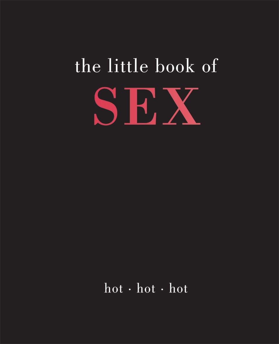 Little Book of Sex: Hot | Hot | Hot