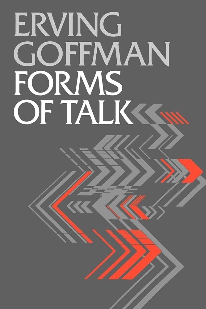 Forms of Talk Hardcover Erving Goffman