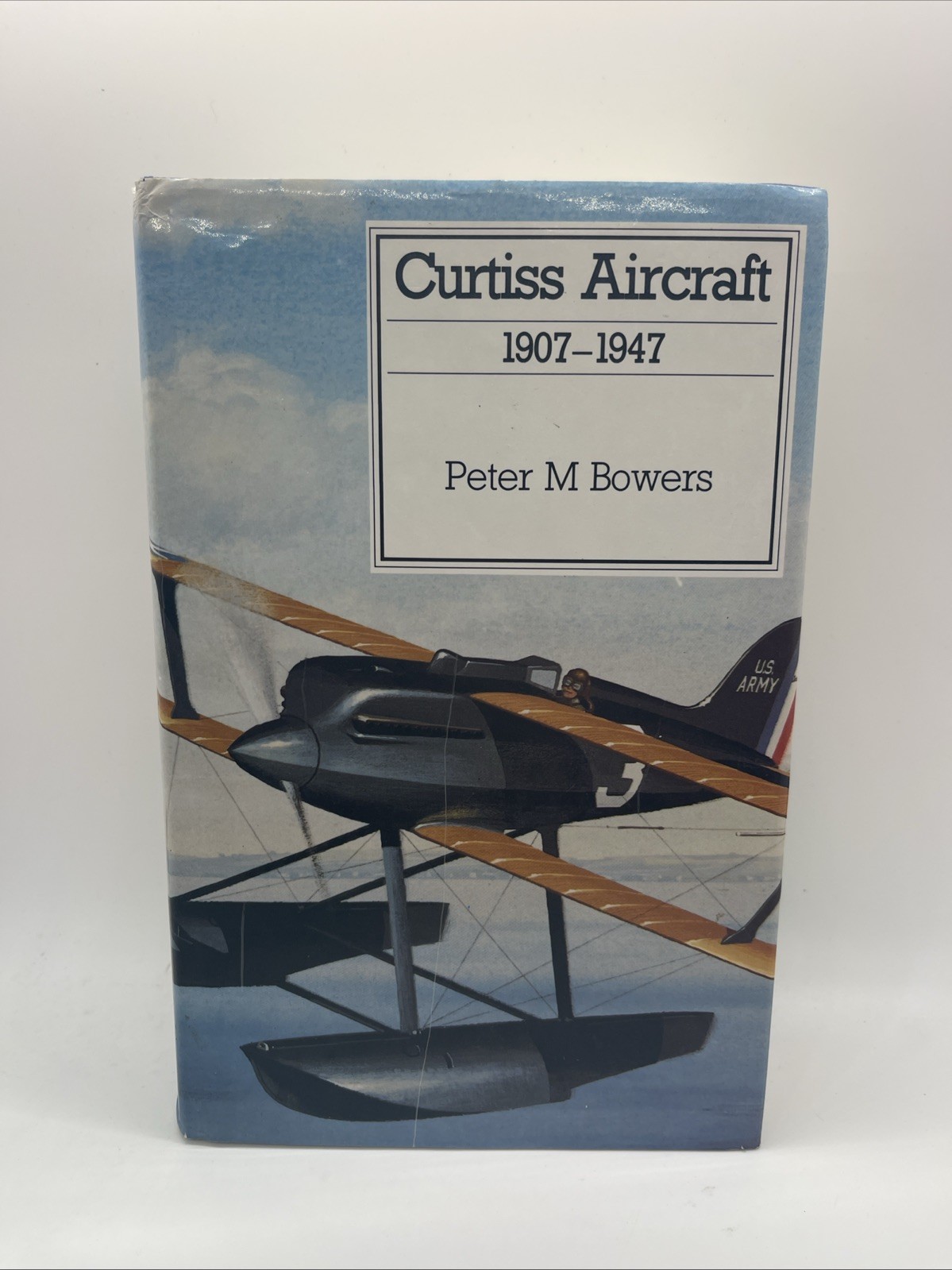 Curtiss Aircraft, 1907-1947 by Peter M Bowers Naval Institute Press 1979