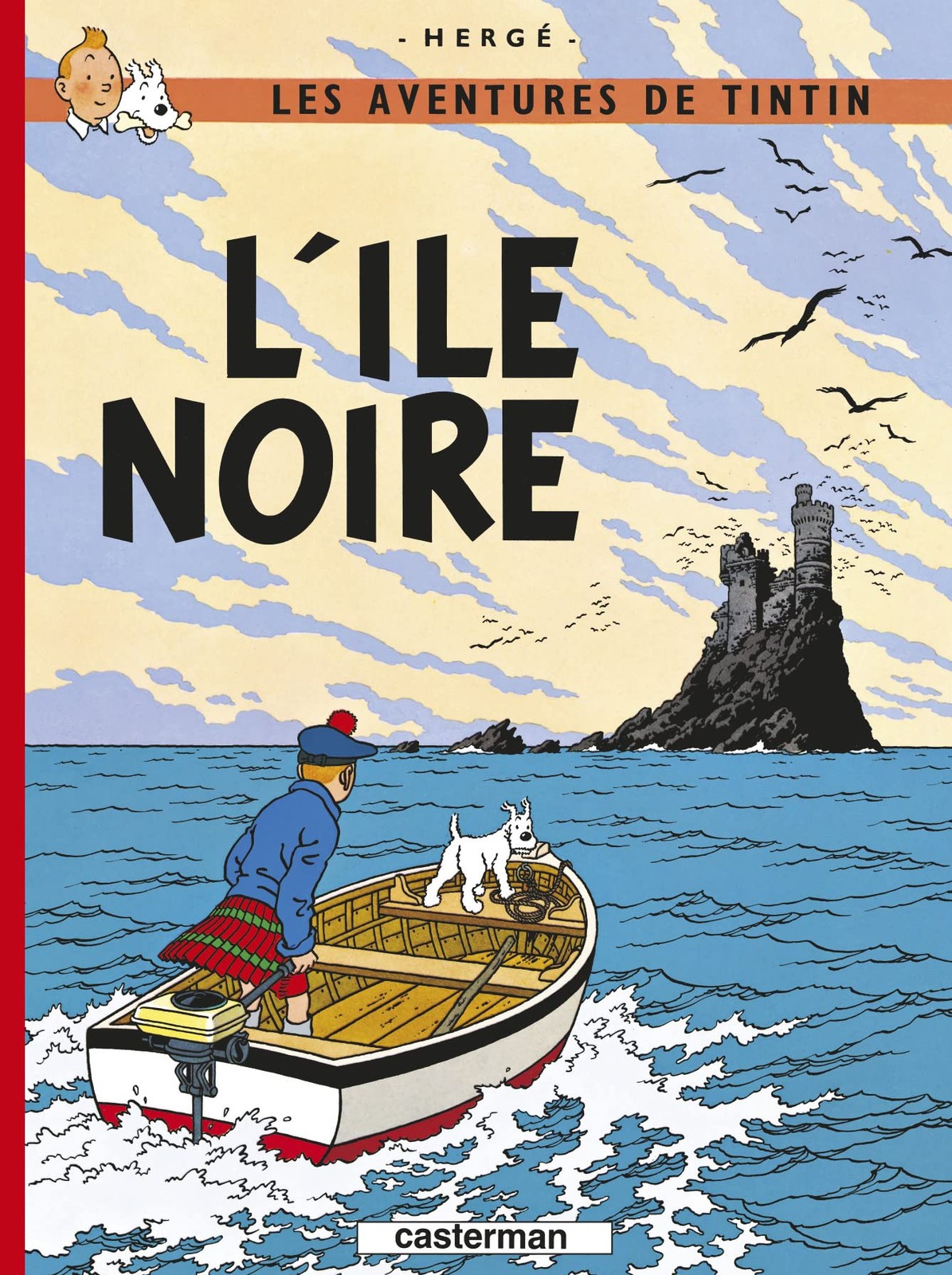 Les Aventures de Tintin: L’Ile Noire (French Edition of The Black Island)