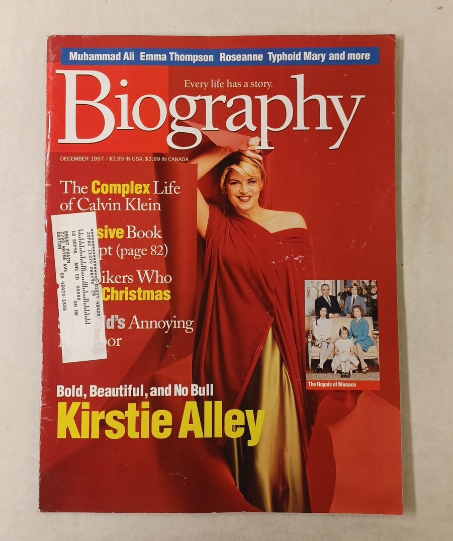Biography Magazine December 1997 Kirstie Alley Calvin Klein Royals Of Monaco