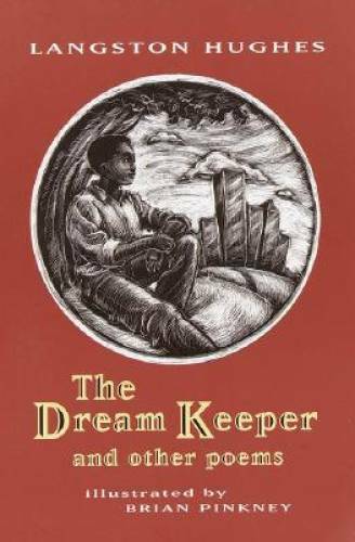 The Dream Keeper and Other Poems – Paperback By Hughes, Langston – GOOD