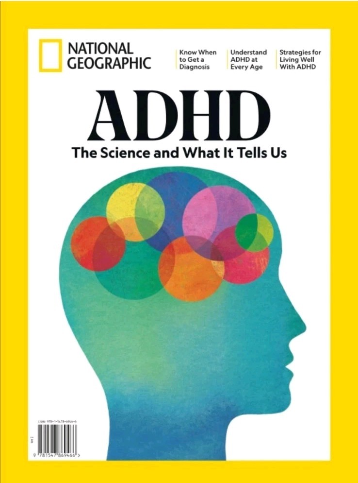ADHD- National Geographic Magazine- BRAND NEW