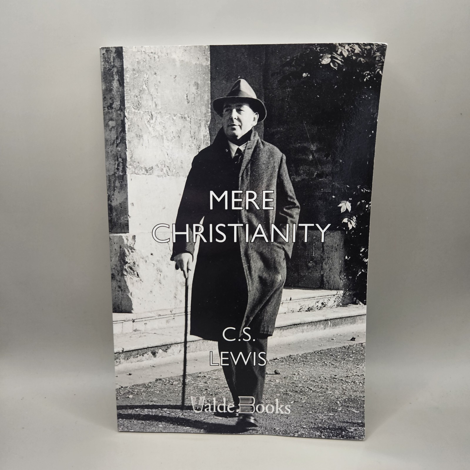 Mere Christianity by C S Lewis