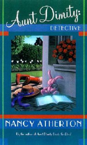 Aunt Dimity: Detective – Hardcover By Nancy Atherton – GOOD