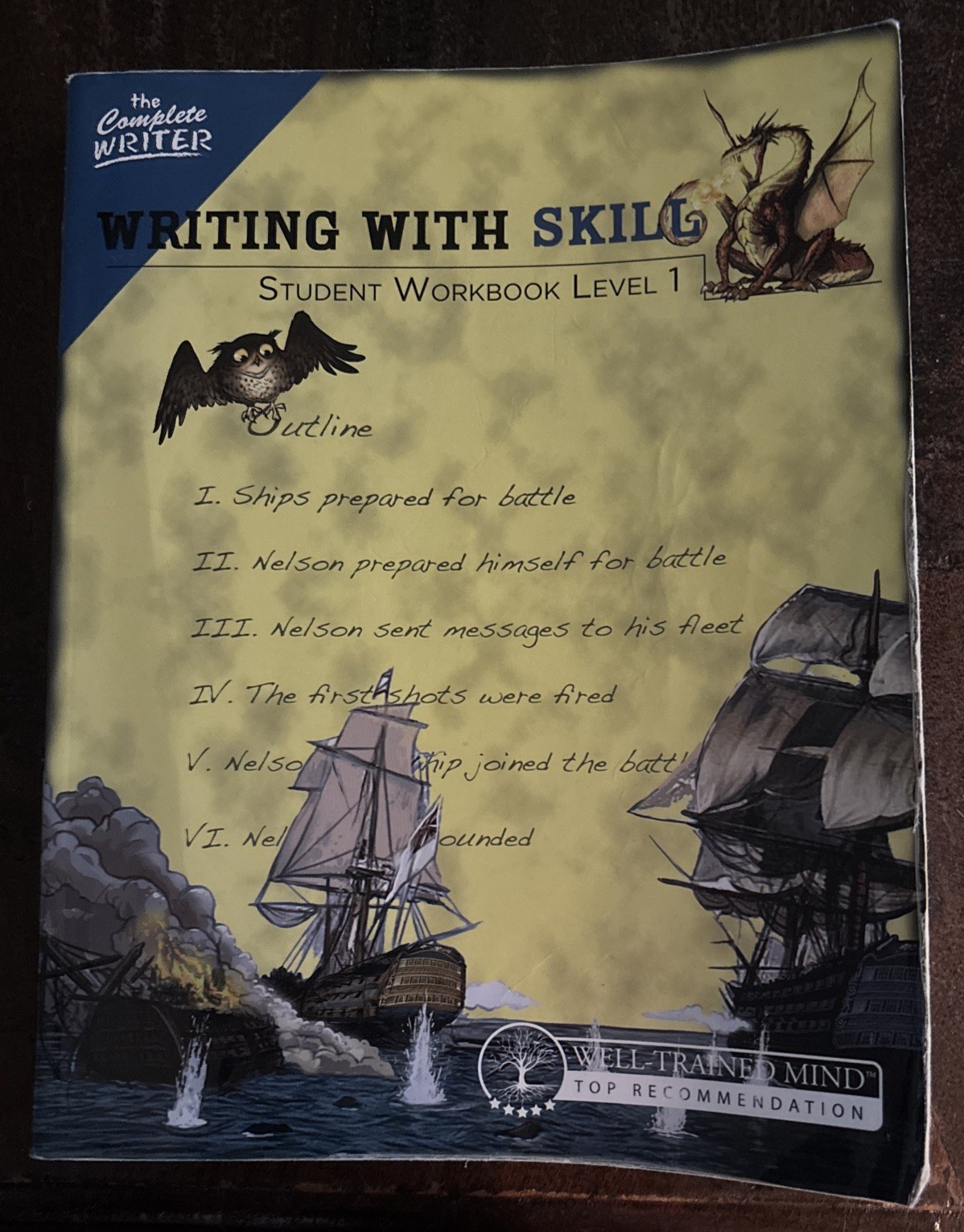 Writing with Skill Student Workbook Level 1 The Complete Writer Susan Wise Bauer
