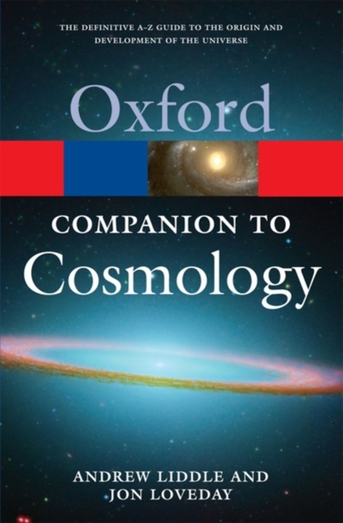The Oxford Companion to Cosmology Paperback Jon, Liddle, Andrew L