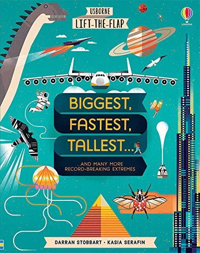 Lift-the-Flap Biggest, Fastest,Tallest… (IR)