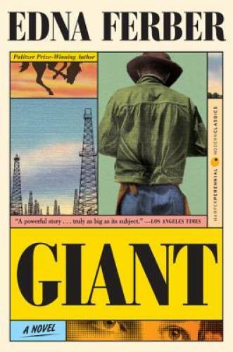 Giant (Perennial Classics) – Paperback By Ferber, Edna – GOOD