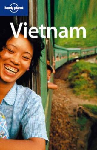 Lonely Planet Vietnam (Country Guide) – Paperback By Nick Ray – GOOD