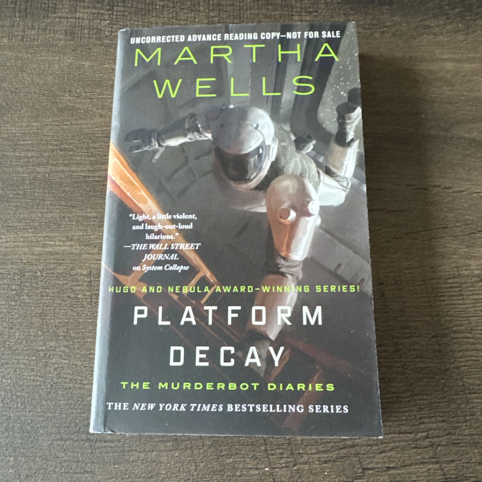 Platform Decay ARC – The Murderbot Diaries – Martha Wells