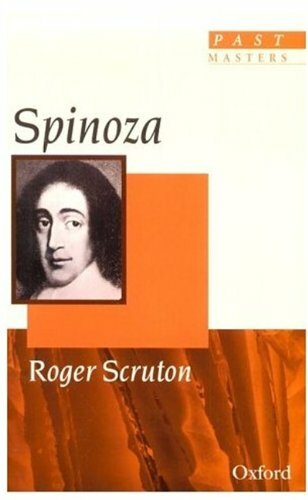 Spinoza (Past Masters) By Roger Scruton