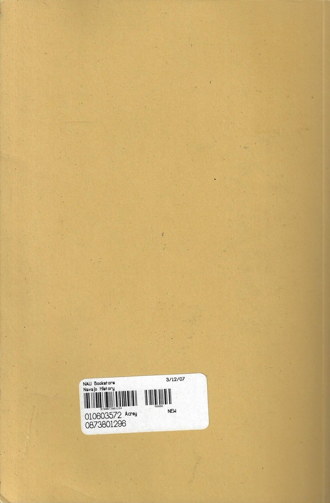 Navajo History: The Land and the People by Bill P. Acrey (2005, Paperback)