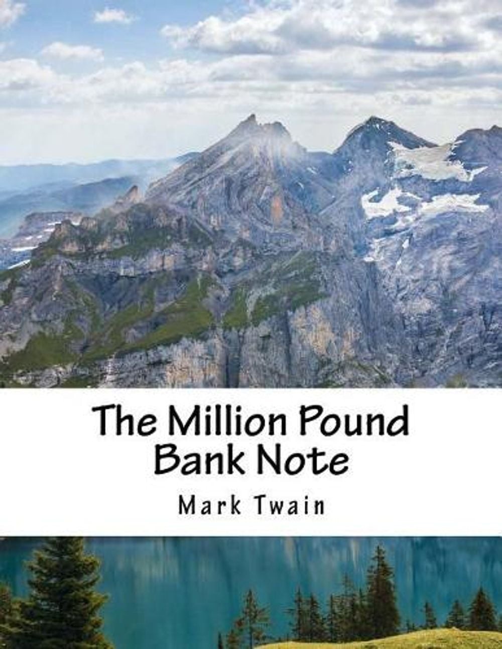 The Million Pound Bank Note by Mark Twain (English) Paperback Book