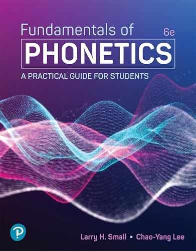 Fundamentals of Phonetics: A Practical – Paperback, by Small Larry; Lee – New d