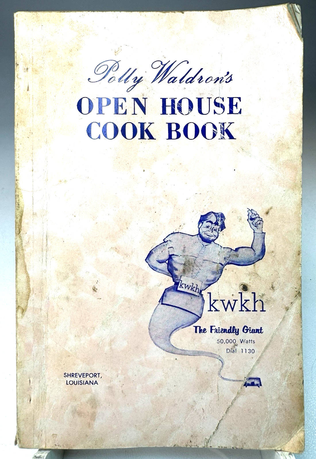 Vintage 1960s Cookbook Shreveport LA Polly Waldrons Open House kwkh Radio