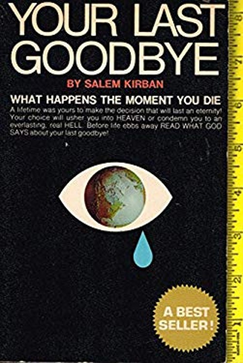 Your Last Goodbye Paperback Salem Kirban