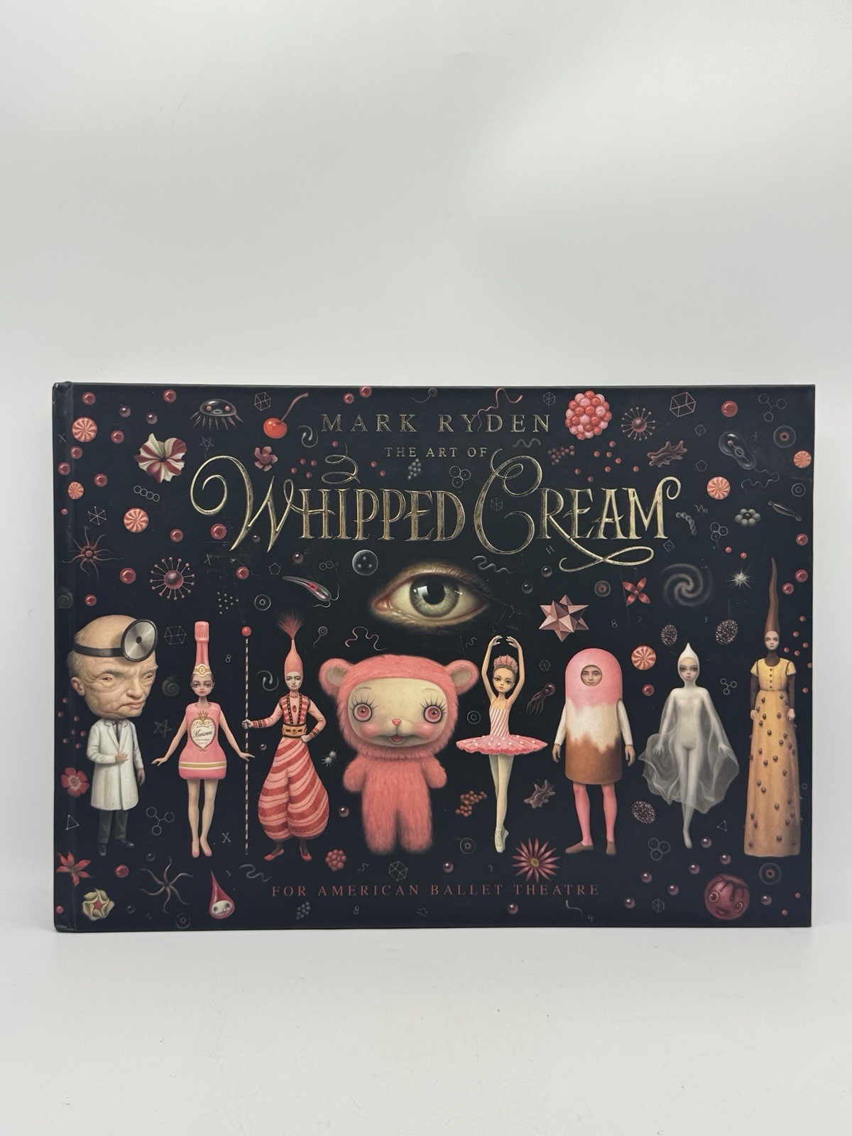 Mark Ryden The Art Of Whipped Cream American Ballet Theatre Hardcover Book 2020