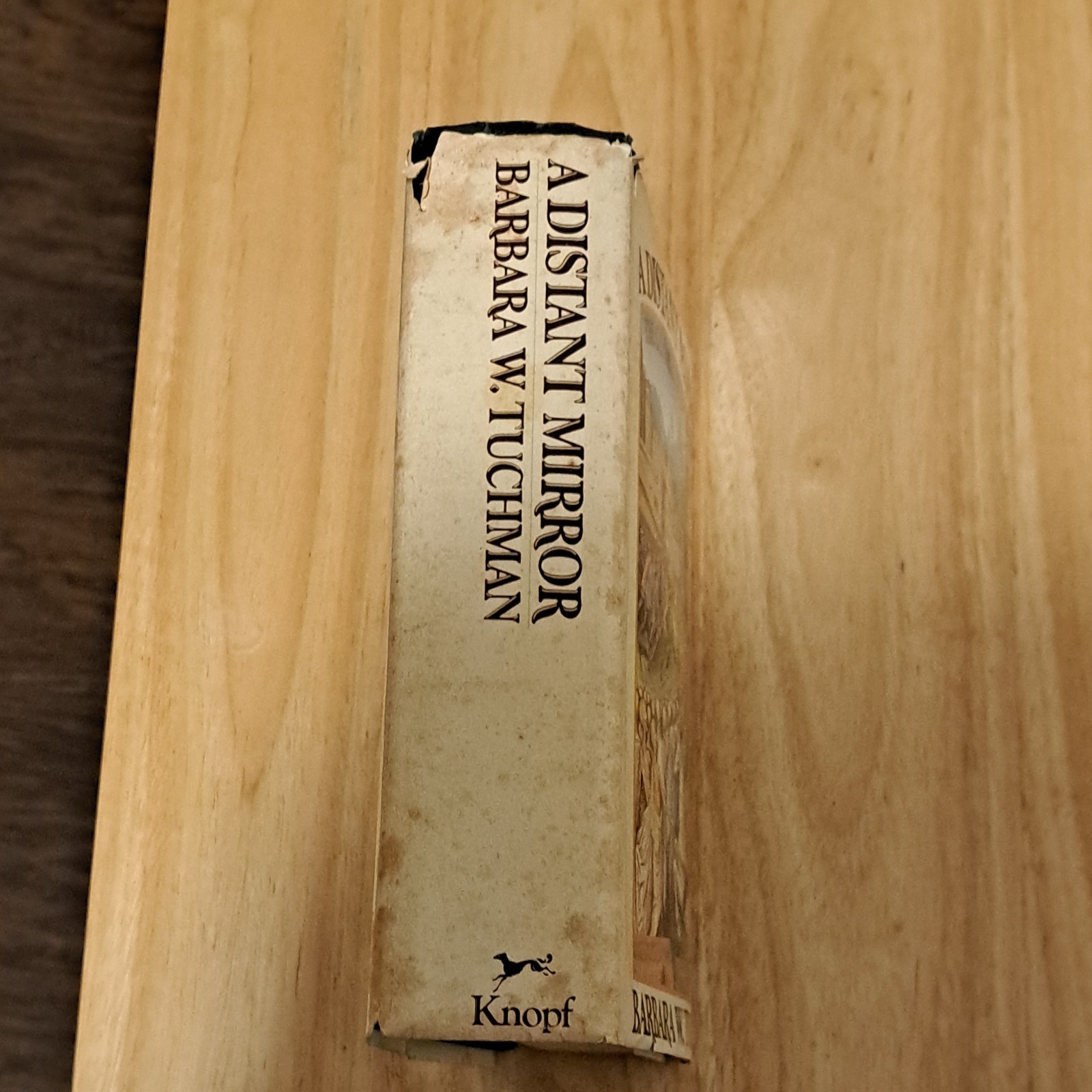 Barbara W. Tuchman A Distant Mirror Hardcover 1978 Knopf Dust Jacket Illustrated