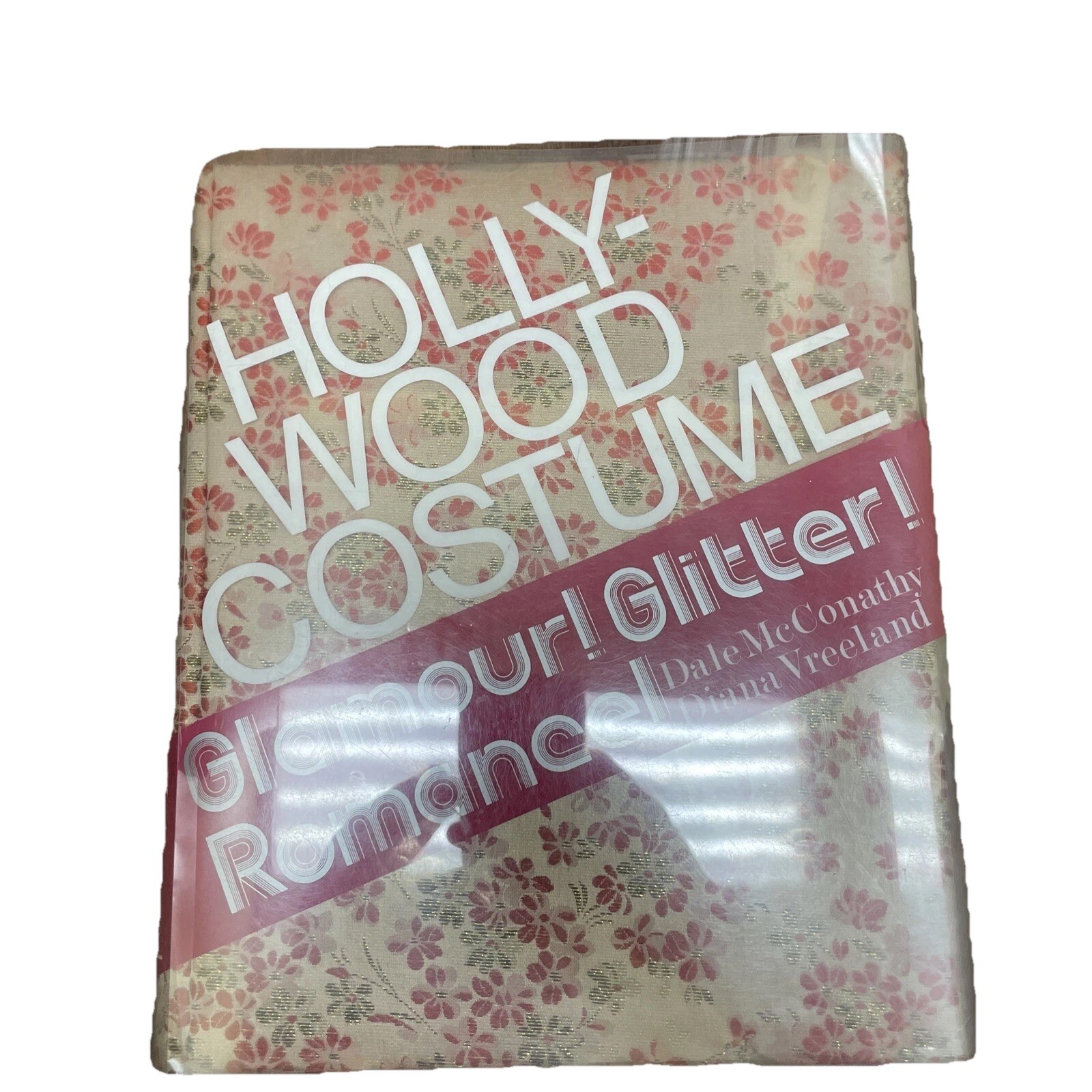 Hollywood Costume Glamour Glitter Romance By Dale McConathy Diana Vreeland Book
