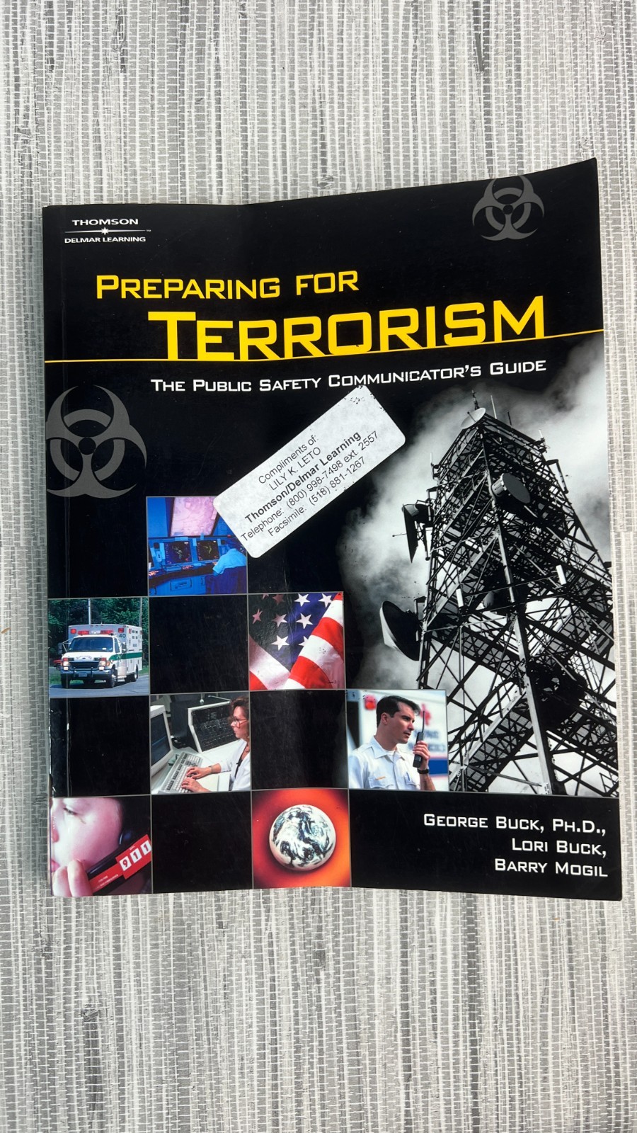 Preparing For Terrorism Public Safety Communicator’s Guide 2002 Textbook PREPPER