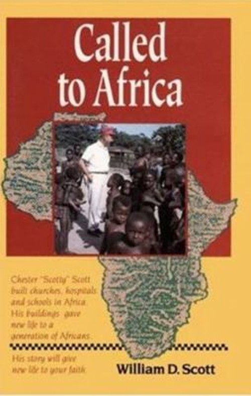 Called to Africa : Thirty-Five Years in Central Africa: a Mission
