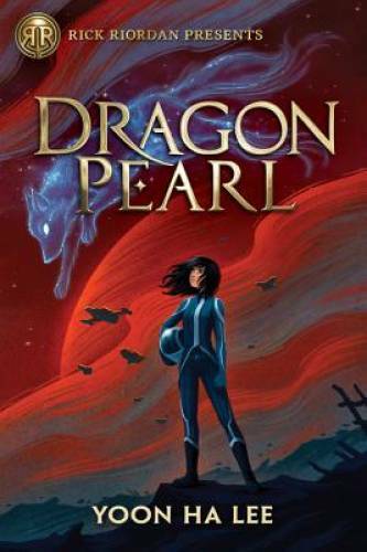 Dragon Pearl (Rick Riordan Presents) – Paperback By Lee, Yoon Ha – GOOD