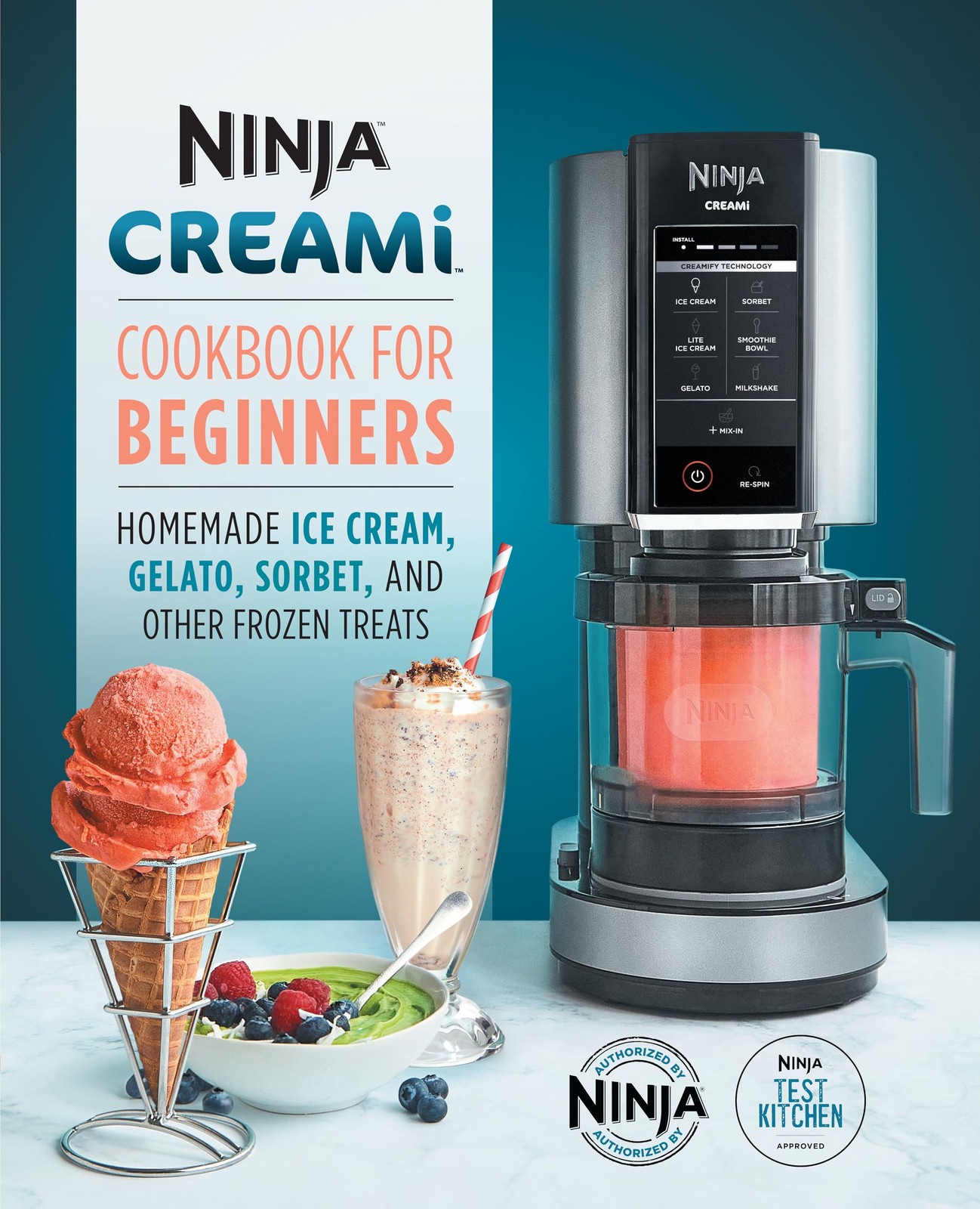 Ninja CREAMi Cookbook for Beginners: Homemade Ice Cream, Gelato, Sorbet, and…