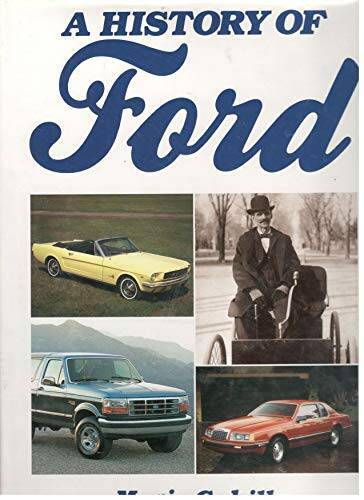 A History of Ford Motor Company – Hardcover By Cahill, Marie – GOOD