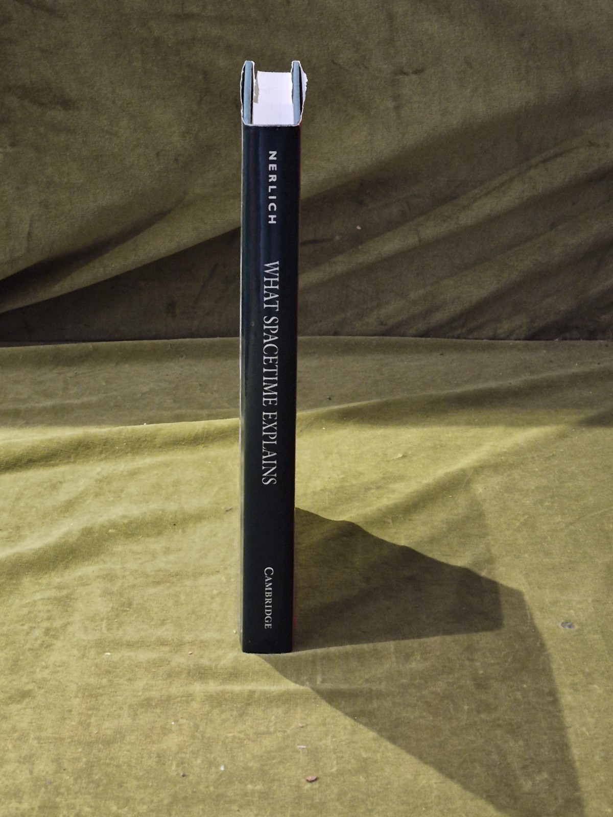 What Spacetime Explains – Graham Nerlich , Cambridge HB DJ 2007
