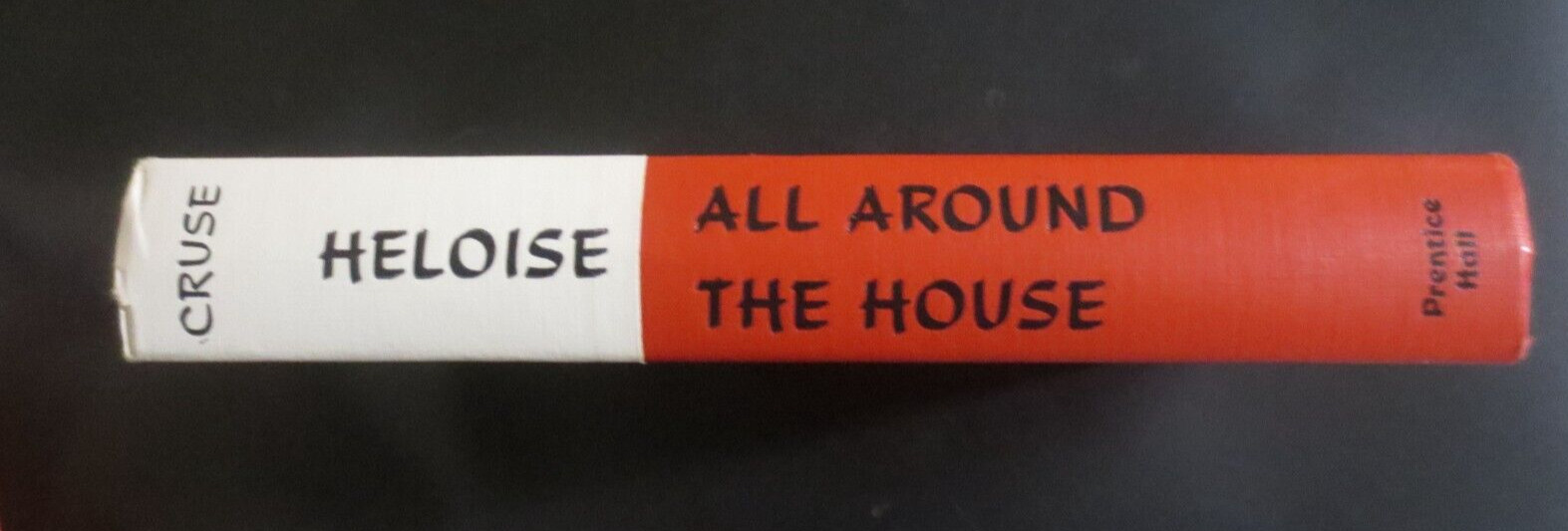 Heloise All Around the House 309 Pages Used