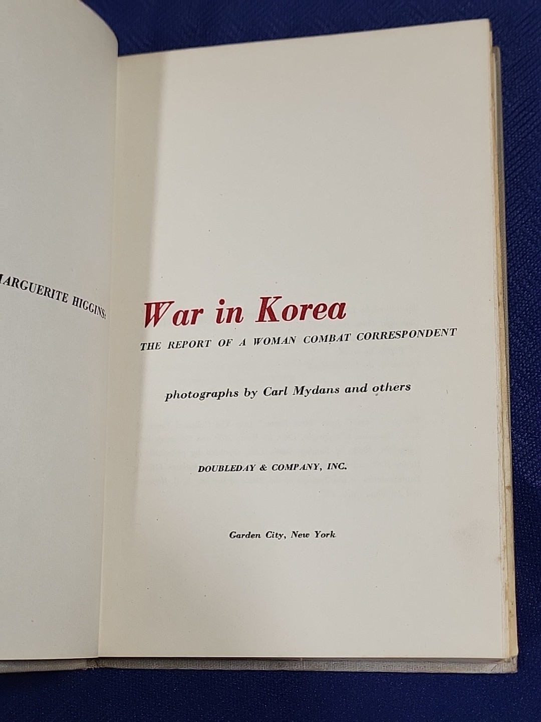 War In Korea by Marguerite Higgins Woman Correspondent in Combat 1951