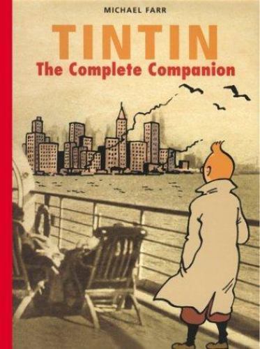 TINTIN: COMPLETE COMPANION, Michael Farr, 9780867199017