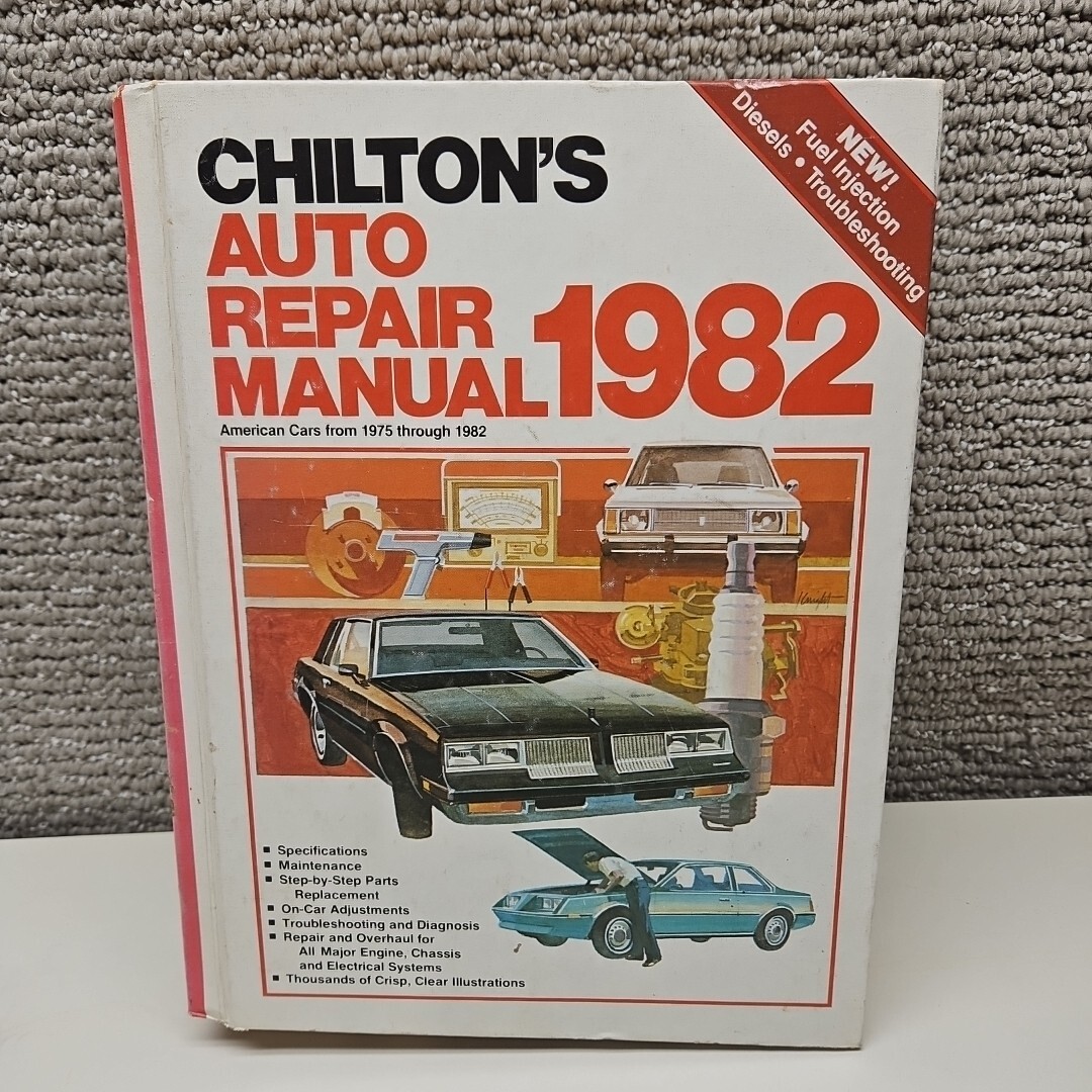 Chilton’s Auto Repair Manual 1975-1982 American Cars: Chevrolet Ford Chrysler GM