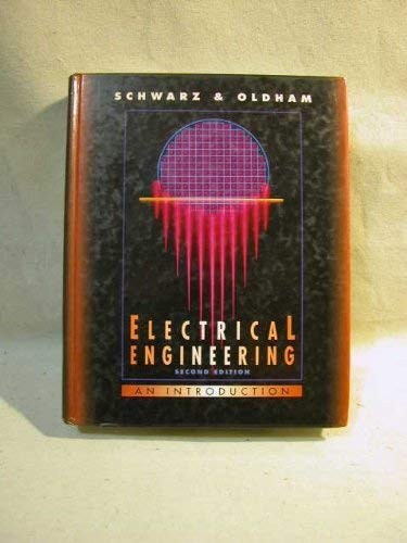 Electrical Engineering: An Introduc…, Schwarz, Steven