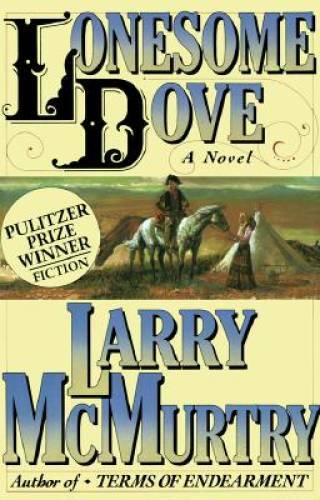 Lonesome Dove – Hardcover By McMurtry, Larry – GOOD