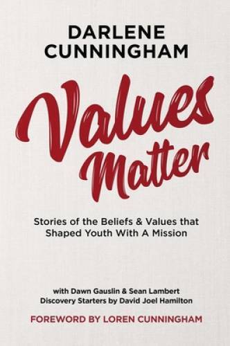 Values Matter – Paperback By Darlene Cunningham – GOOD
