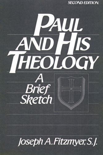 Paul and His Theology: A Brief Sket- 9780136544197, Joseph A Fitzmyer, paperback