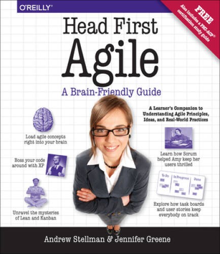 Head First Agile: A Brain-Friendly Guide to Agile and the PMI-ACP Certif – GOOD