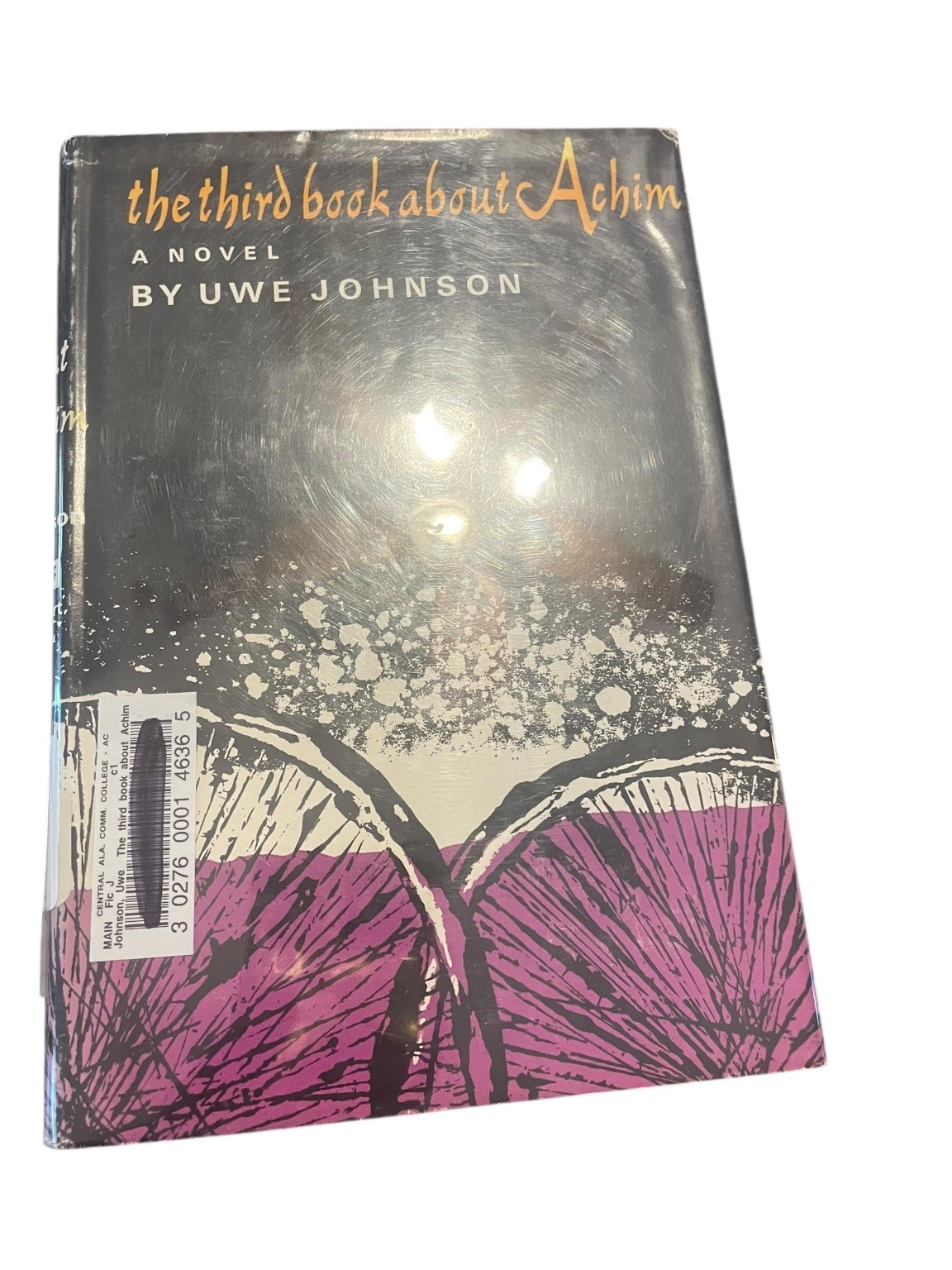 The Third Book About Achim Uwe Johnson 1967 First Edition Fiction Harcourt