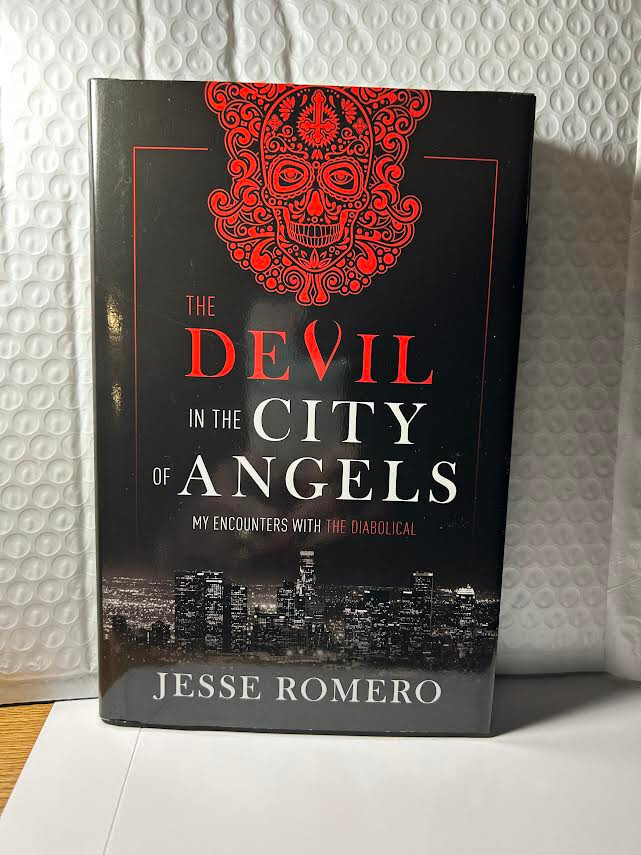 The Devil in the City of Angels (NEW) Jesse Romero