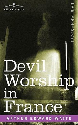 Devil Worship In France