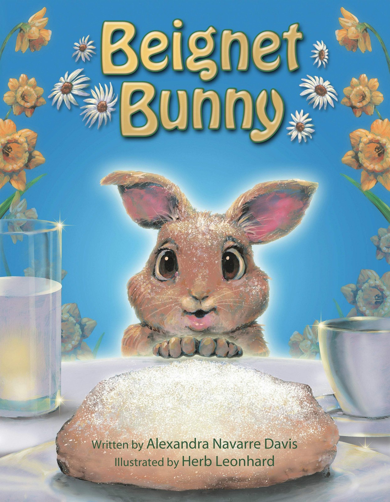 NEW Pelican Publishing Beignet Bunny, 9781455628117 No Series (Generic) Hardback