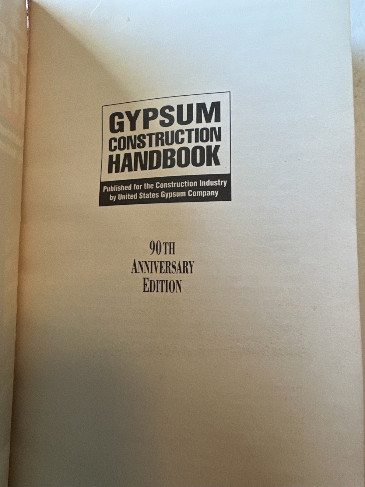 Gypsum Construction Handbook 90th Edition 1992 528 Pages No Markings