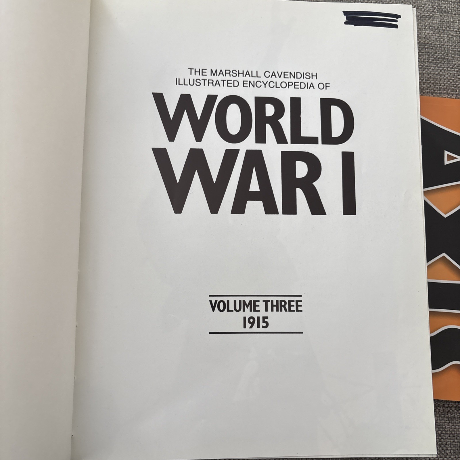 The Marshall Cavendish Illustrated Encyclopedia Of World War I: Volume 3: 1915