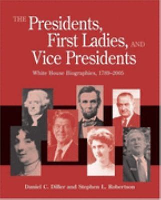 The Presidents, First Ladies, And Vice Presidents: White House Biographies, 178