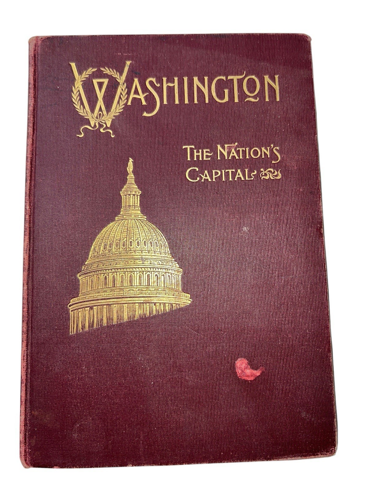 The Standard Guide Washington A Handbook for Visitors by Charles R Reynolds 1902