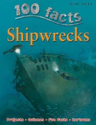 100 Facts – Shipwrecks – Paperback By Fiona Macdonald – VERY GOOD