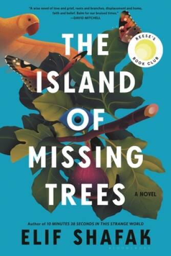 The Island of Missing Trees: A Novel – Paperback By Shafak, Elif – GOOD